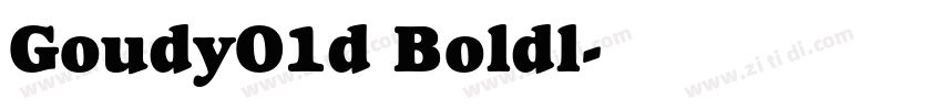 GoudyO1d Boldl字体转换